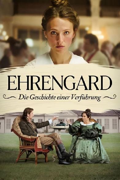 Ehrengard: Die Geschichte einer Verführung