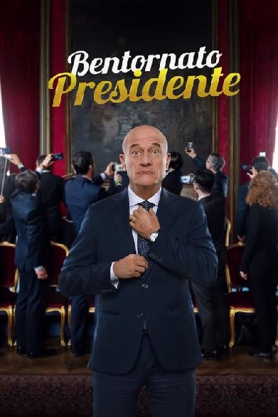 Bentornato Presidente