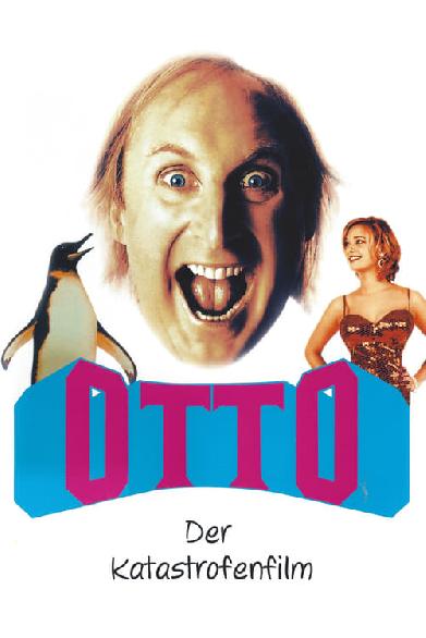 Otto - Der Katastrofenfilm