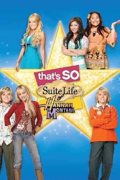 That's So Suite Life of Hannah Montana