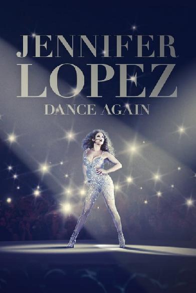 Jennifer Lopez: Dance Again