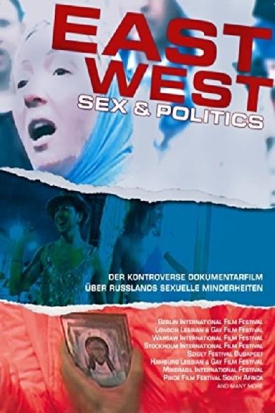 East/West: Sex & Politics