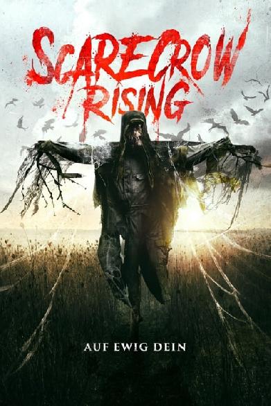 Scarecrow Rising - Auf ewig Dein