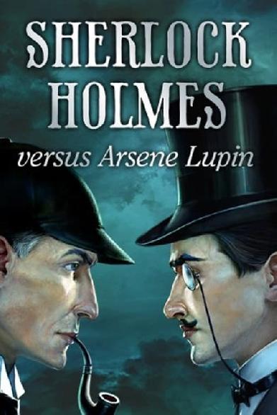 Arsène Lupin contra Sherlock Holmes