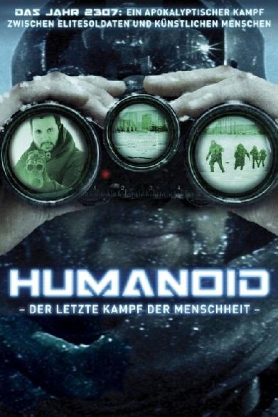 Humanoid - Der letzte Kampf der Menschheit