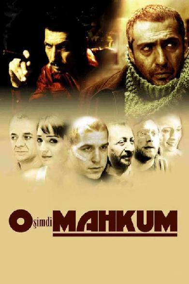 O Şimdi Mahkum – In the Jail Now