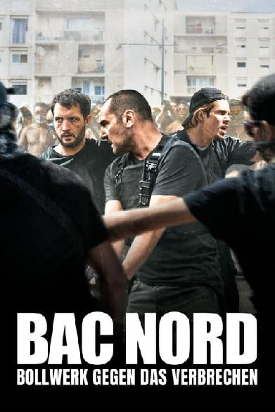 BAC Nord - Bollwerk gegen das Verbrechen