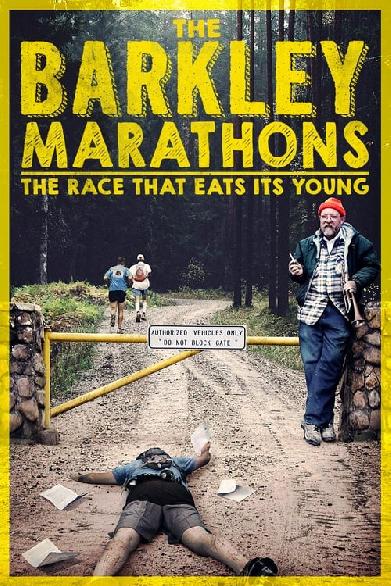 The Barkley Marathons: The Race That Eats Its Young