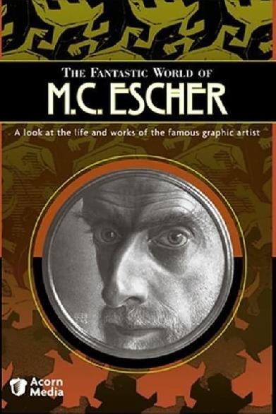 The Fantastic World of M.C. Escher