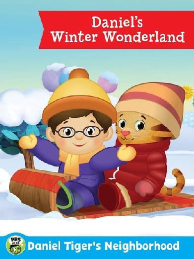 Daniel Tiger's Neighborhood: Daniel's Winter Wonderland