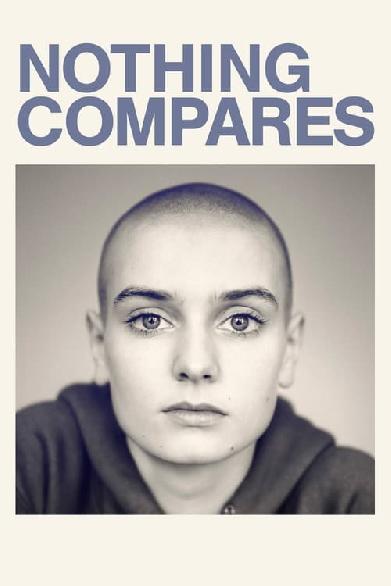 Nothing Compares – Sinéad O’Connor