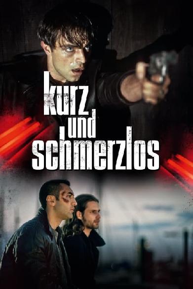 Kurz und schmerzlos