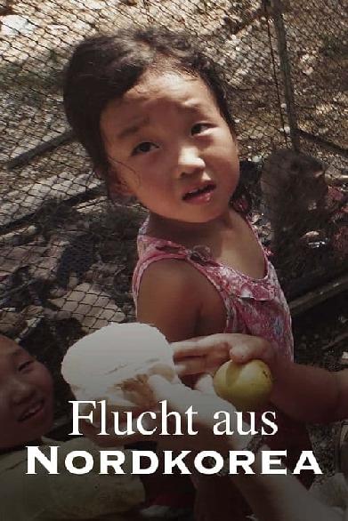 Flucht aus Nordkorea