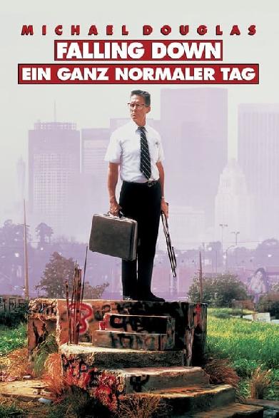 Falling Down - Ein ganz normaler Tag