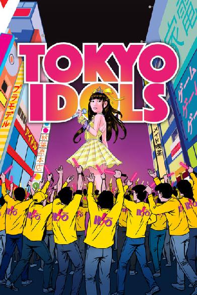 Tokyo Idols - Die Pop Girls von Japan