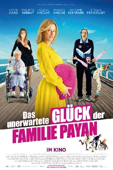 Das unerwartete Glück der Familie Payan