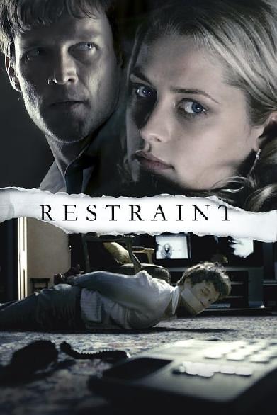 Restraint - Wenn die Angst zur Falle wird