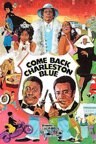 Come Back, Charleston Blue