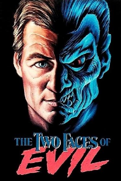 The Two Faces of Evil