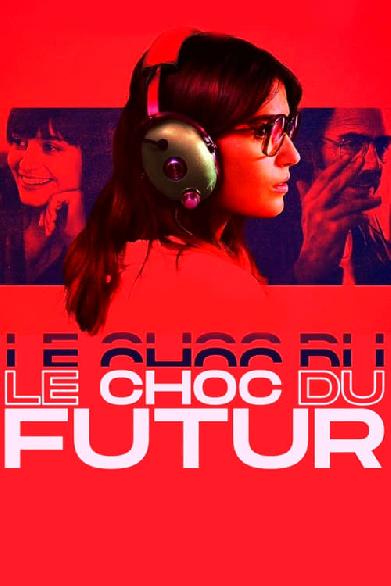 Le Choc du futur