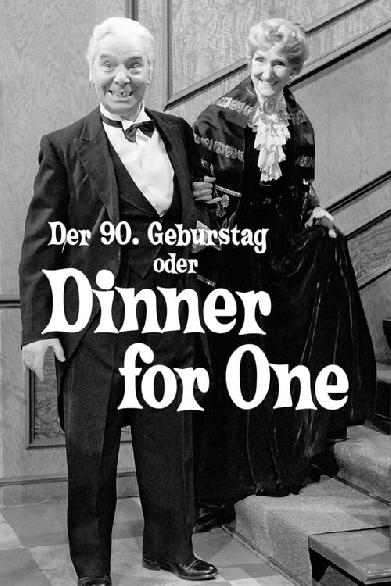 Der 90. Geburtstag oder Dinner for One