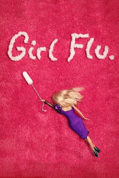 Girl Flu.