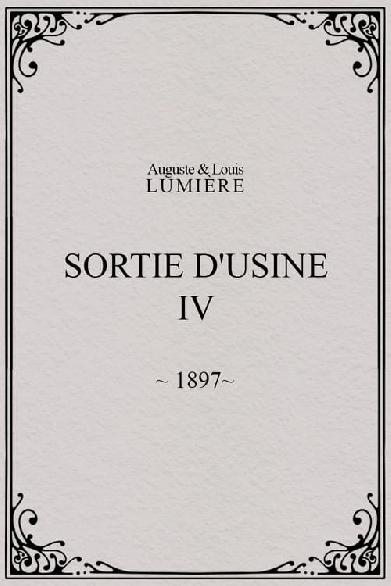 Sortie d'usine, [IV]