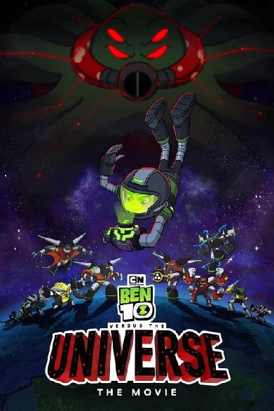 Ben 10 vs. the Universe: The Movie