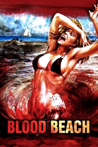 Blood Beach - Horror am Strand