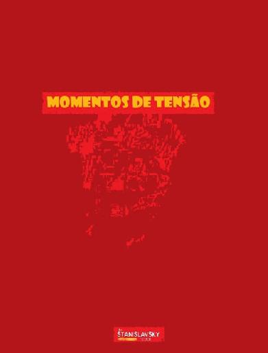 Momentos de Tensão