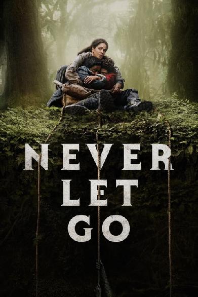 Never let go – Lass niemals los