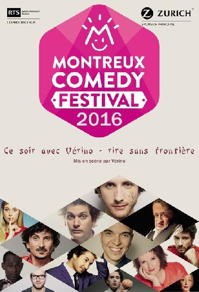 Montreux Comedy Festival 2016 - Ce soir avec Vérino : rire sans frontière