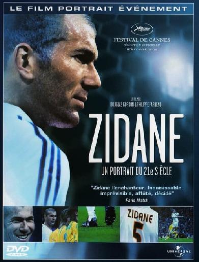 Zidane - Ein Porträt im 21. Jahrhundert