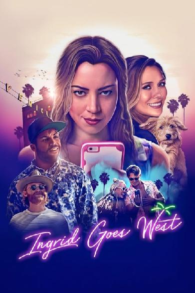 Ingrid Goes West