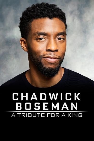 Chadwick Boseman: A Tribute for a King