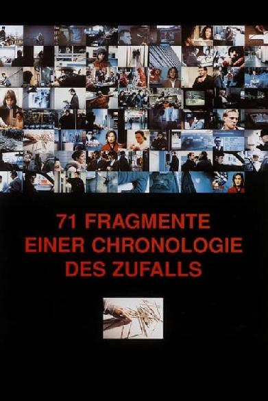 71 Fragmente einer Chronologie des Zufalls