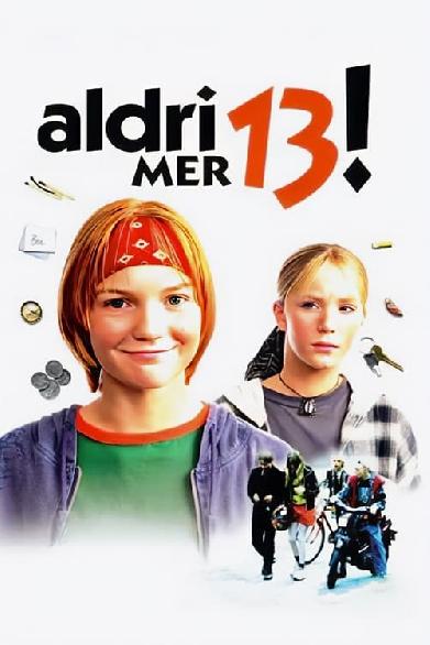 Aldri mer 13!