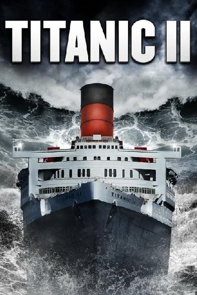 Titanic 2 - Die Rückkehr