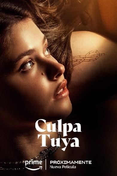 Culpa tuya - Deine Schuld