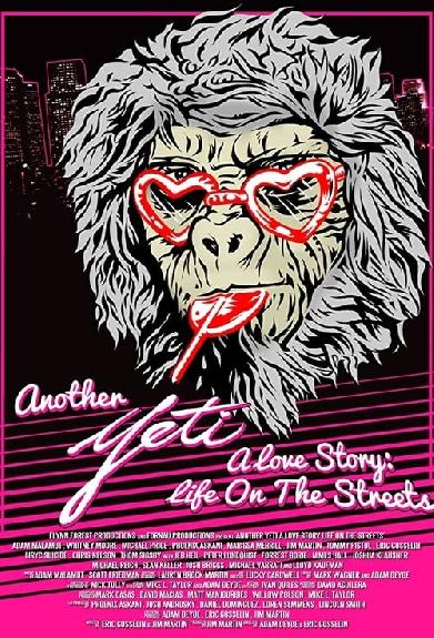 Another Yeti a Love Story: Life on the Streets