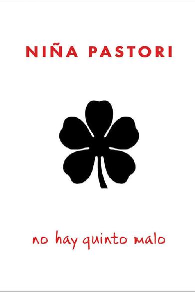 Niña Pastori: No Hay Quinto Malo