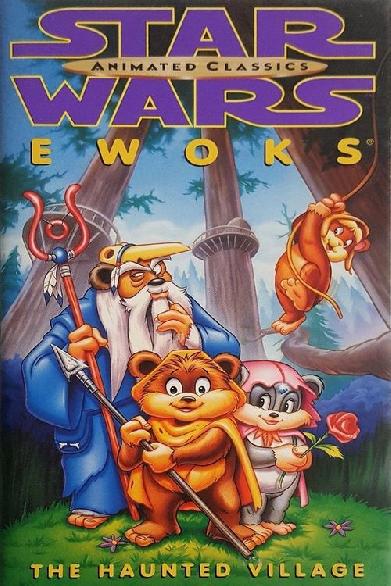 Star Wars: Ewoks - The Haunted Village