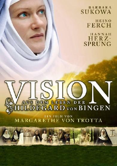 Vision - Aus dem Leben der Hildegard von Bingen