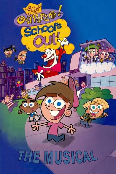 The Fairly OddParents: School's Out! The Musical