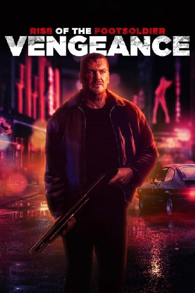 Rise of the Footsoldier: Vengeance