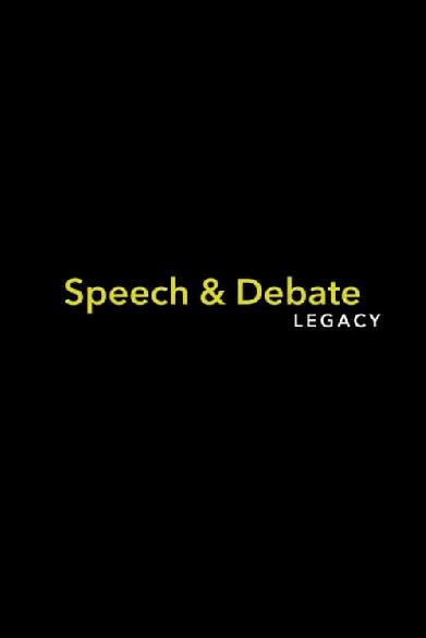 Speech & Debate: Legacy