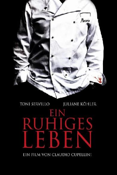 Ein ruhiges Leben