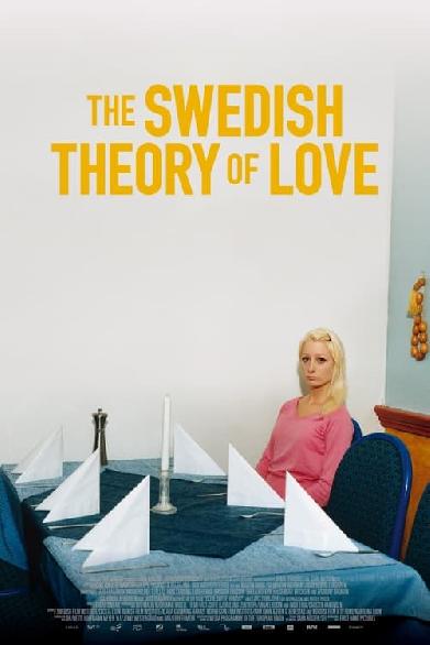 The Swedish Theory of Love