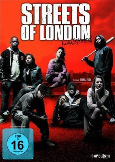 Streets of London - Kidulthood