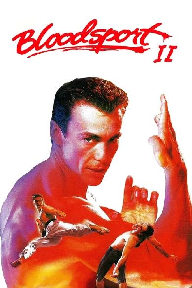 Bloodsport II